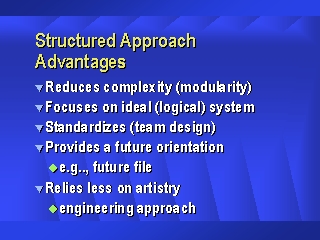 approach structured advantages indiv martinm csus
