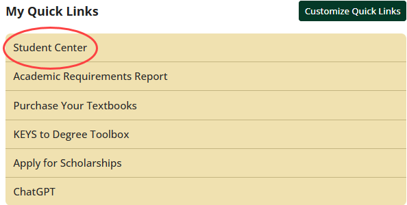 screenshot of My Quick Links menu with Student Center circled