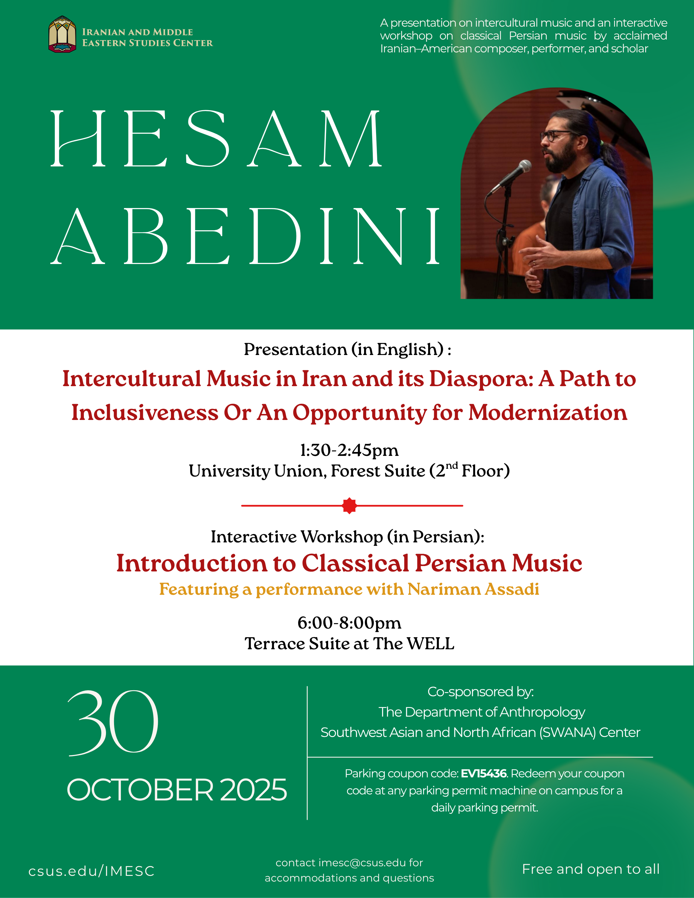 Abedini flyer October 30 lecture on intercultural music at 1:30pm and interactive workshop at 6:00pm. Includes parking code EV15436.