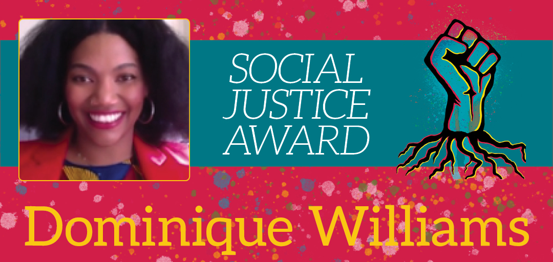 social justice award-dominique williams