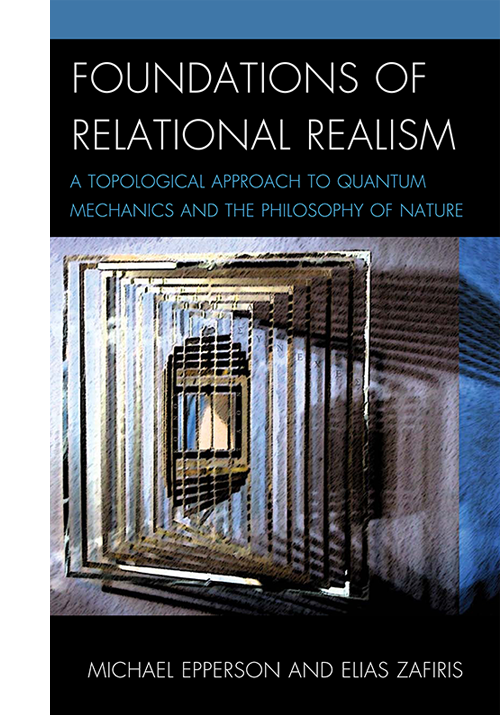 Foundations of Relational Realism: A Topological Approach to Quantum Mechanics