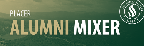 Placer Alumni Mixer