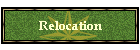 Relocation