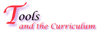 Tools and the Curriculum