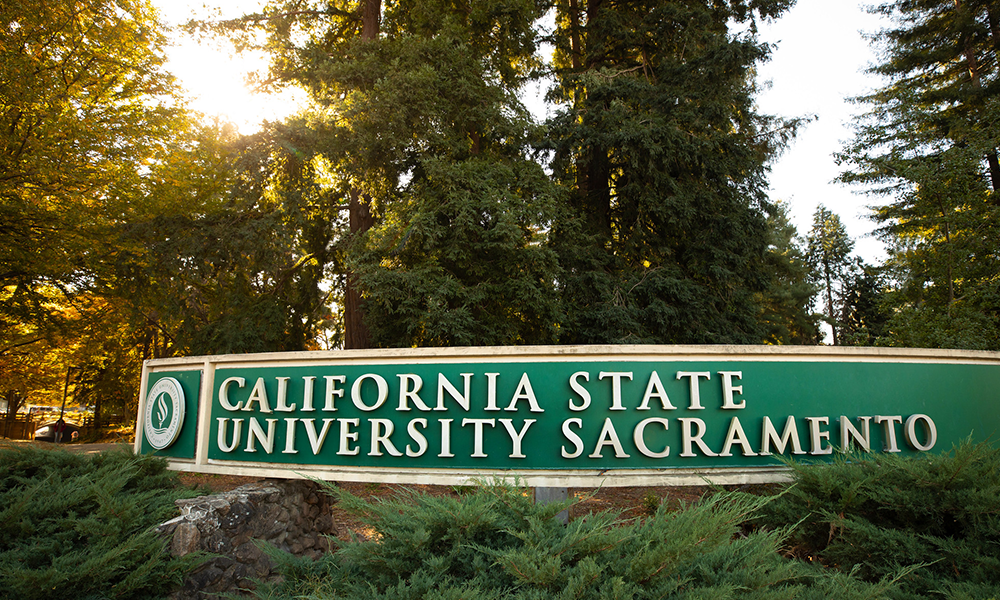 Sign reading Sacramento State University