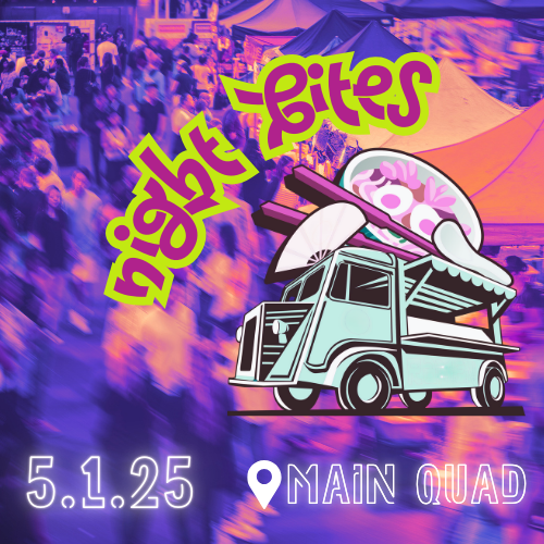 Square ad for Night Bites event featuring a graphic of a food truck and the date May 1st and location Main Quad.